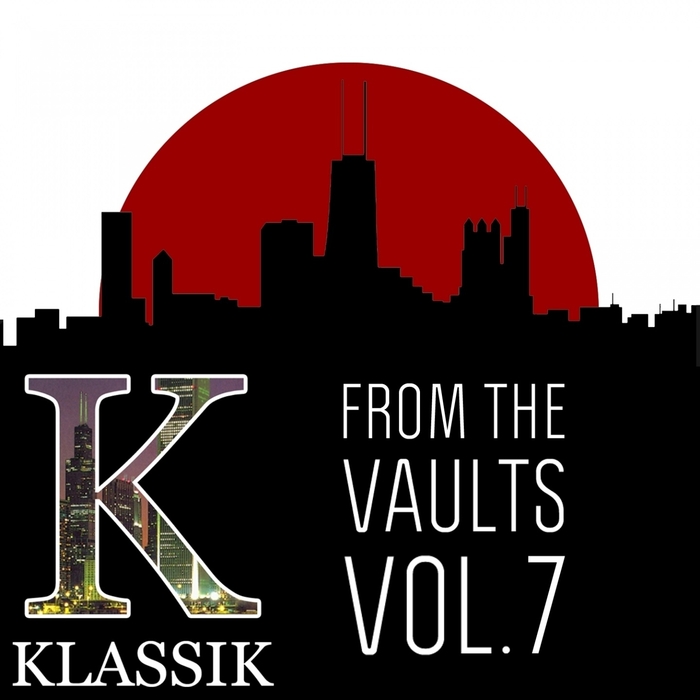 K'ALEXI SHELBY - K Klassik From The Vaults Vol 7