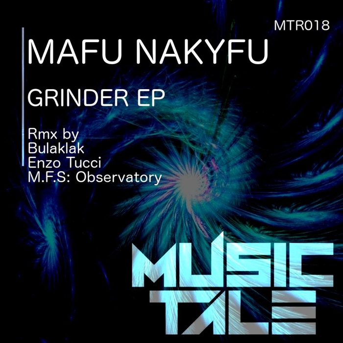 MAFU NAKYFU - Grinder EP