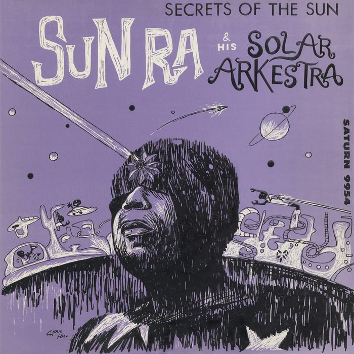 SUN RA & HIS ARKESTRA - Secrets Of The Sun