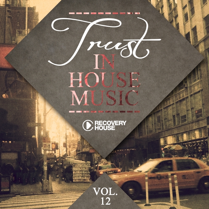 VARIOUS - Trust In House Music Vol 12