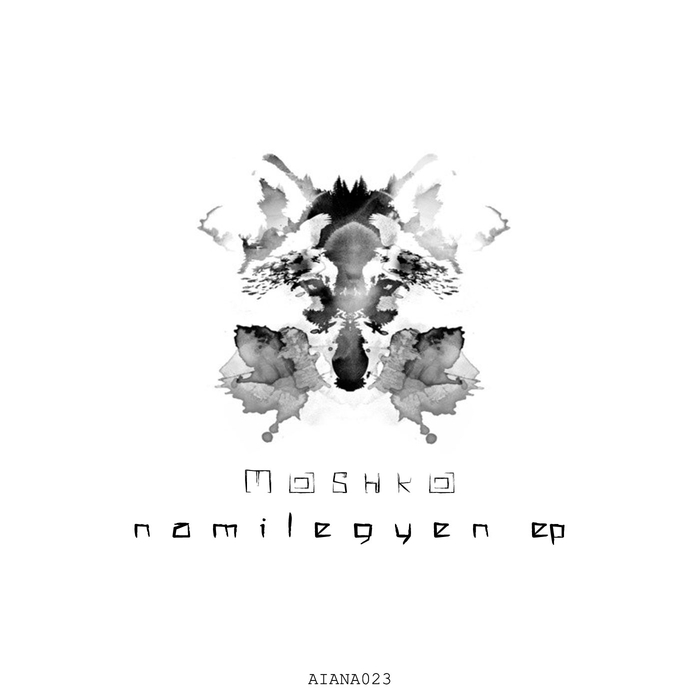 MOSHKO - Namilegyen EP