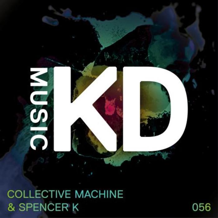 COLLECTIVE MACHINE/SPENCER K - Physicalism