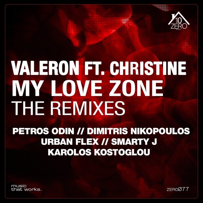 VALERON feat CHRISTINE - My Love Zone (remixes)