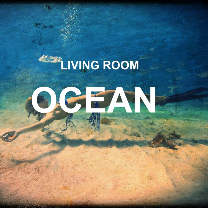 LIVING ROOM - Ocean