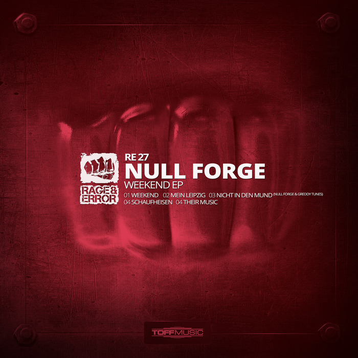 NULL FORGE - Weekend EP