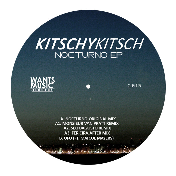 KITSCHY KITSCH - Nocturno EP