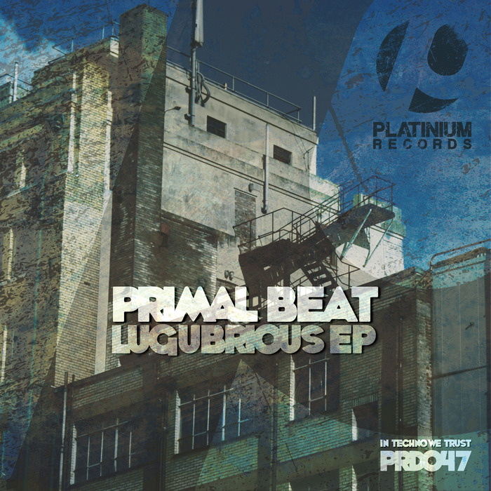 PRIMAL BEAT - Lugubrious EP