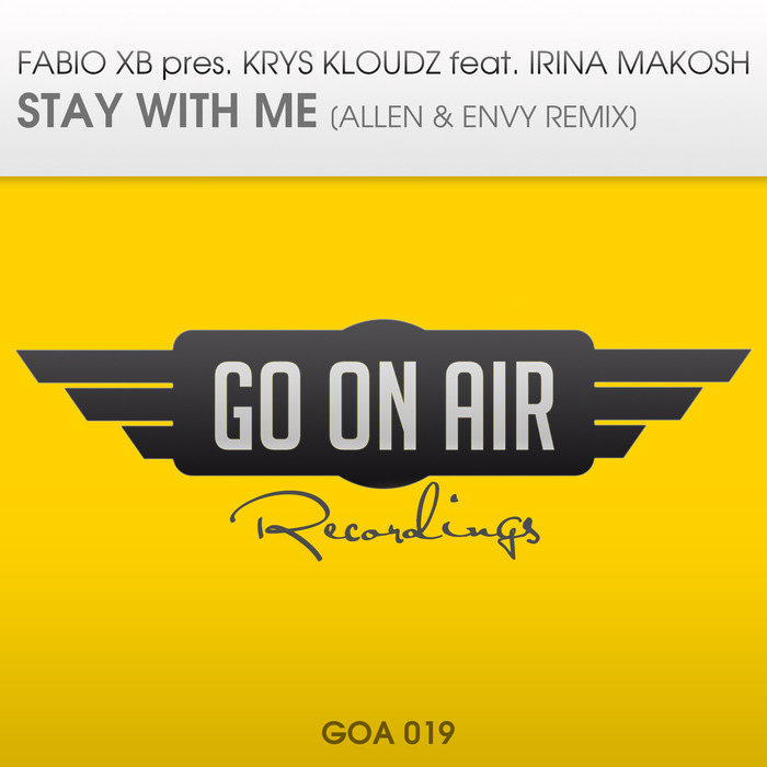 FABIO XB pres KHRYS KLOUDZ feat IRINA MAKOSH - Stay With Me
