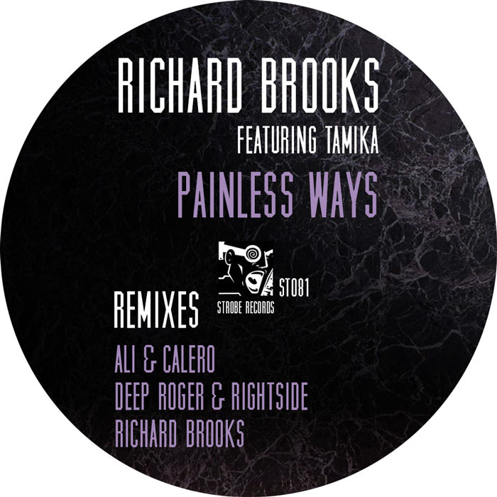 BROOKS, Richard feat TAMIKA - Painless Ways (remixes)