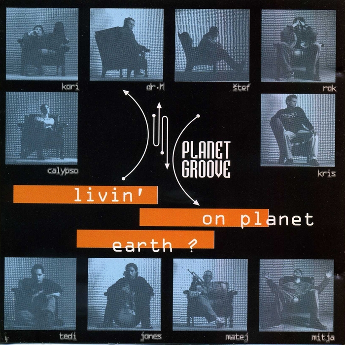 PLANET GROOVE - Livin On Planet Earth