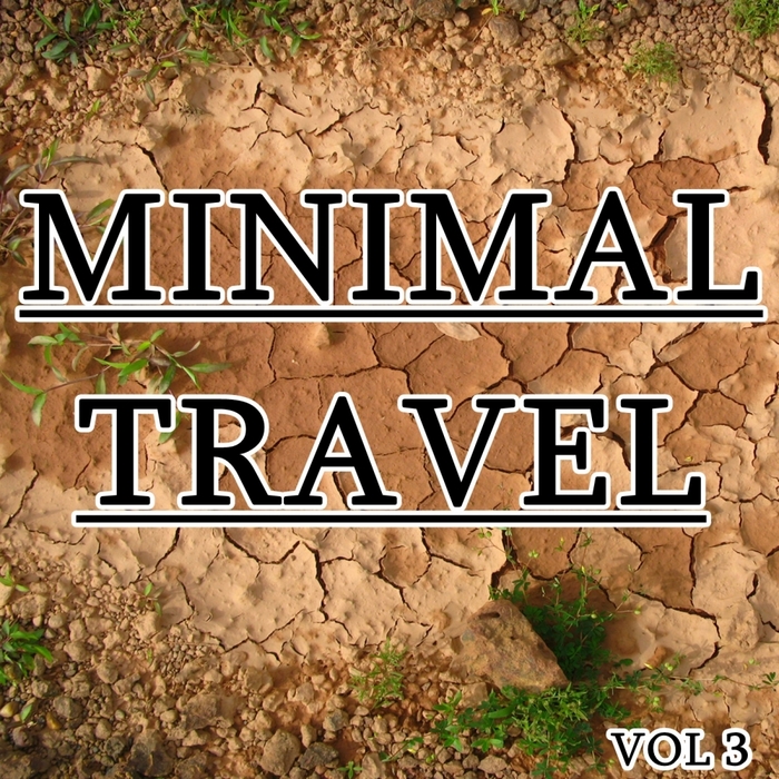 VARIOUS - Minimal Travel Vol 3