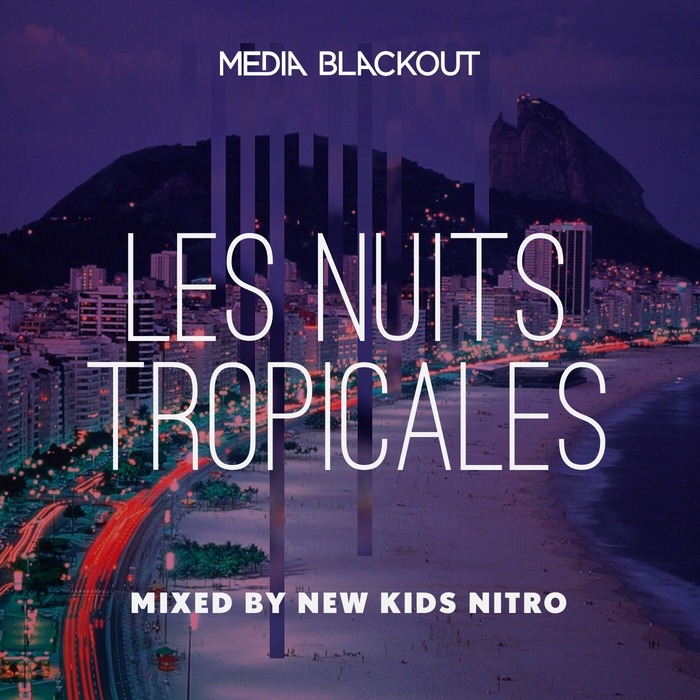 NEW KIDS NITRO - Les Nuits Tropicales