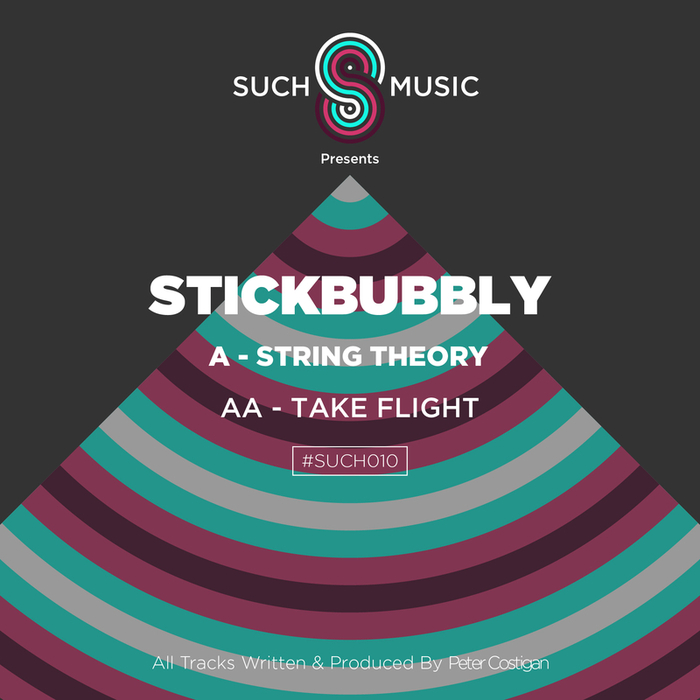STICKBUBBLY - String Theory
