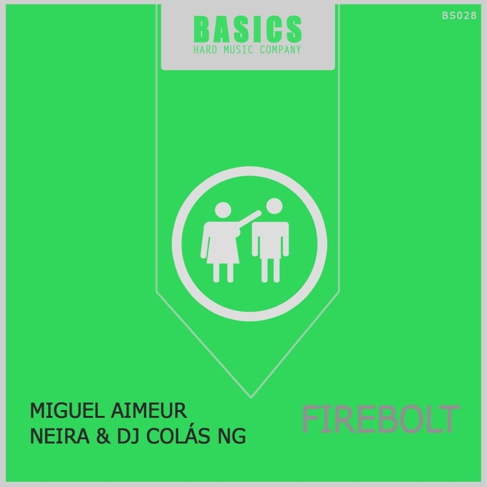 AIMEUR, Miguel/NEIRA/DJ COLAS NG - Firebolt