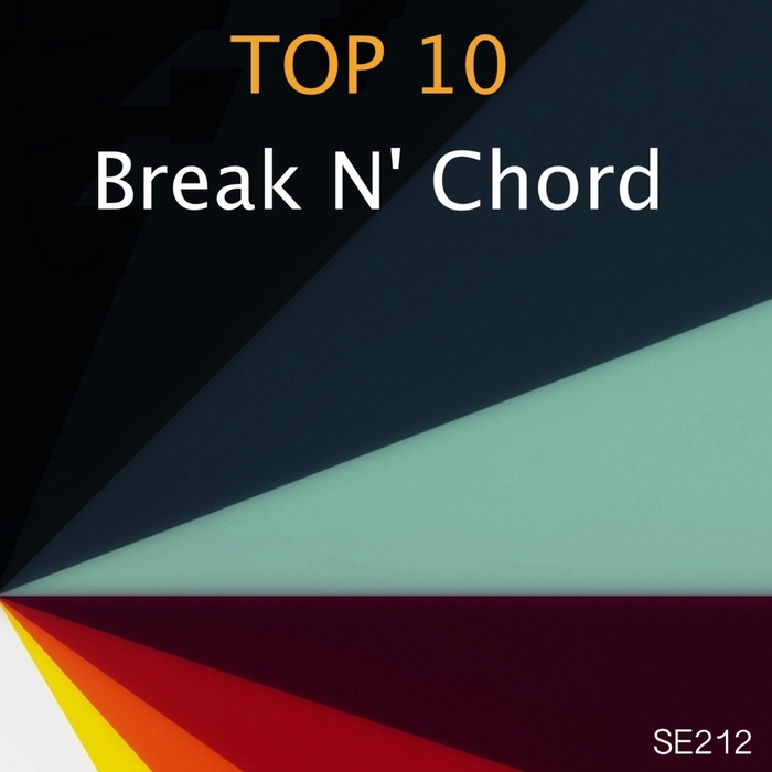 BREAK N CHORD - Top 10