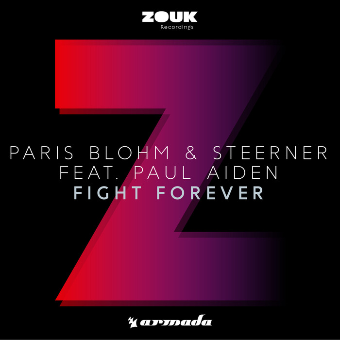 Paris Blohm/Steerner/Paul Aiden - Fight Forever
