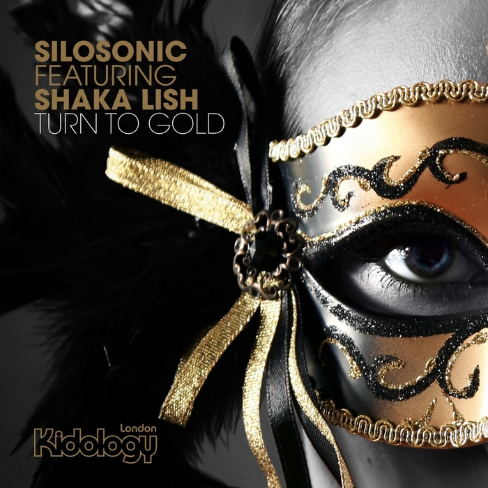 SILOSONIC feat SHAKA LISH - Turn To Gold