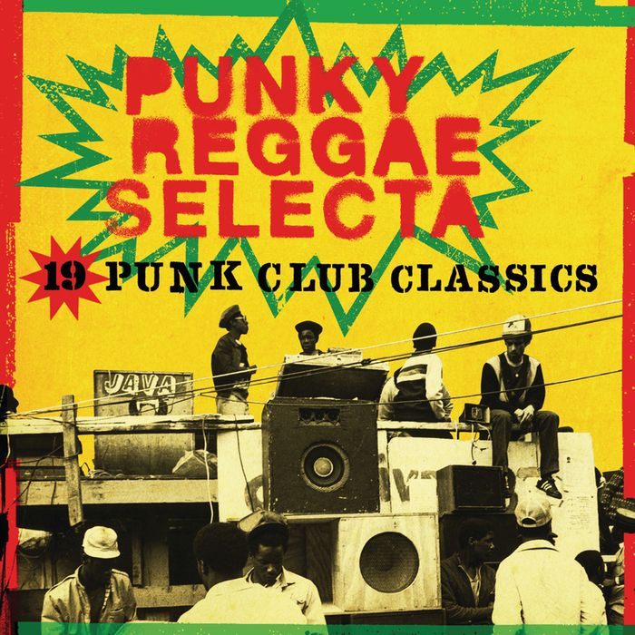 VARIOUS - Punky Reggae Selecta