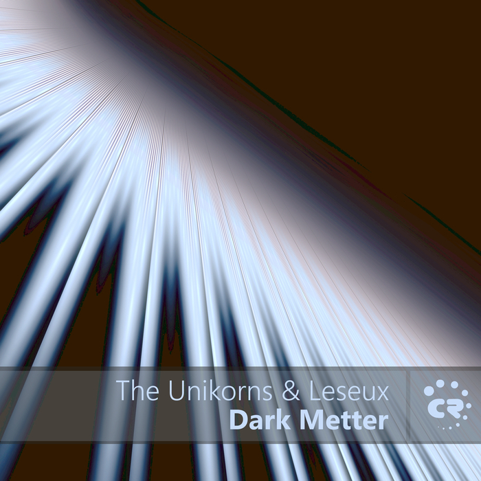 UNIKORNS, The/LESEUX - Dark Metter