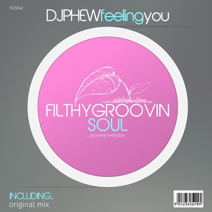 DJ PHEW - Feeling You