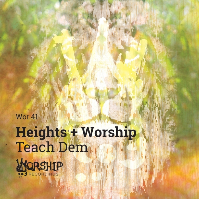 HEIGHTS/WORSHIP - Teach Dem