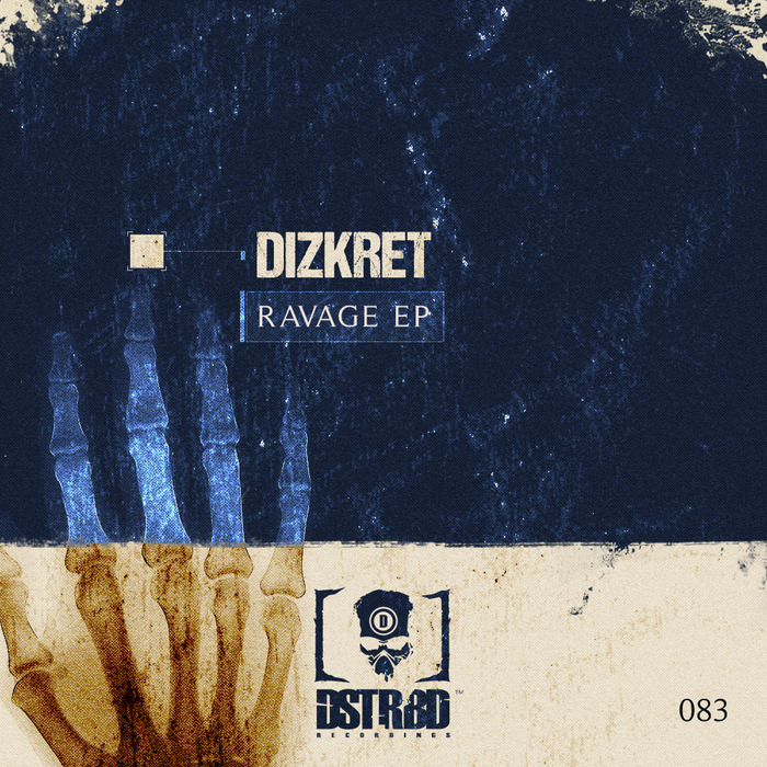 DIZKRET - Ravage EP