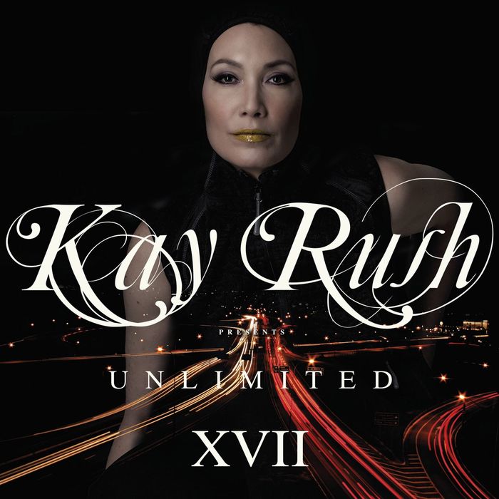 VARIOUS - Kay Rush Presents Unlimited XVII