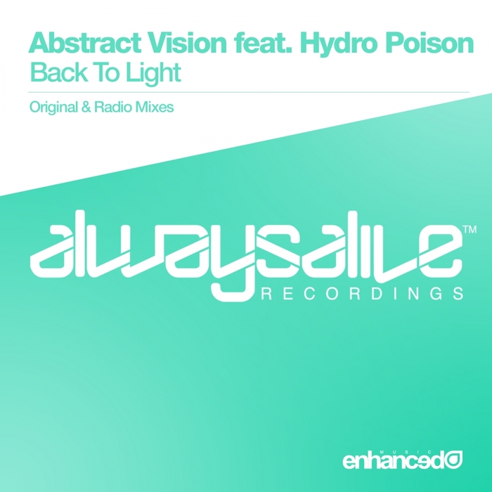 ABSTRACT VISION feat HYDRO POISON - Back To Light