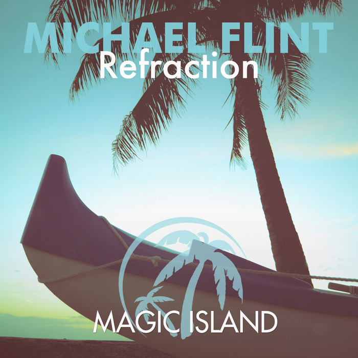 FLINT, Michael - Refraction