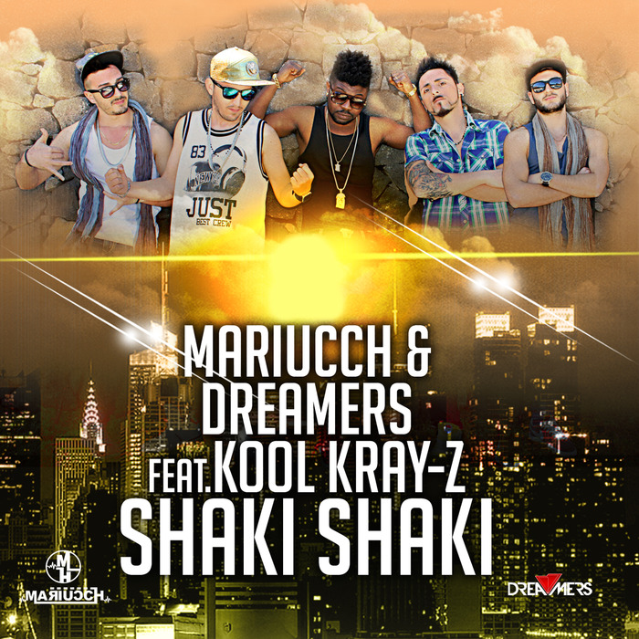 Shaki Shaki By Mariucchdreamers Feat Kool Kray Z On Mp3 Wav Flac Aiff And Alac At Juno Download