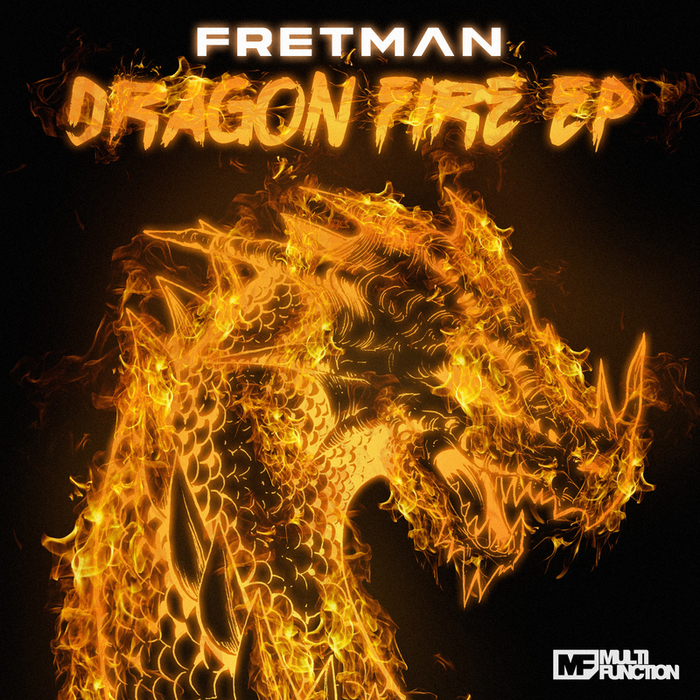 FRETMAN - Dragon Fire