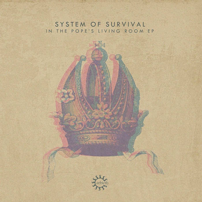 SYSTEM OF SURVIVAL - In The Pope's Living Room EP