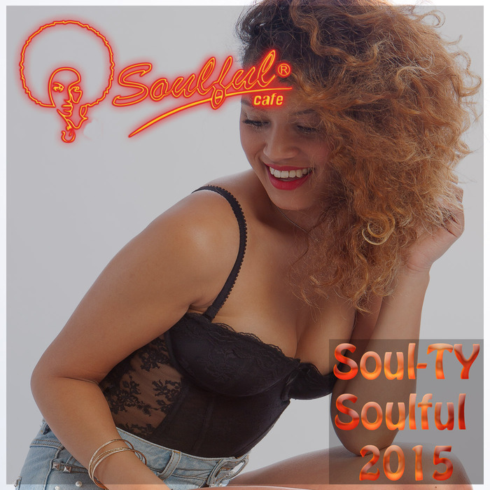 SOUL TY - Soulful 2015