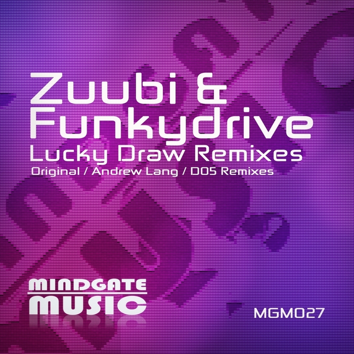 ZUUBI/FUNKYDRIVE - Lucky Draw (remixes)