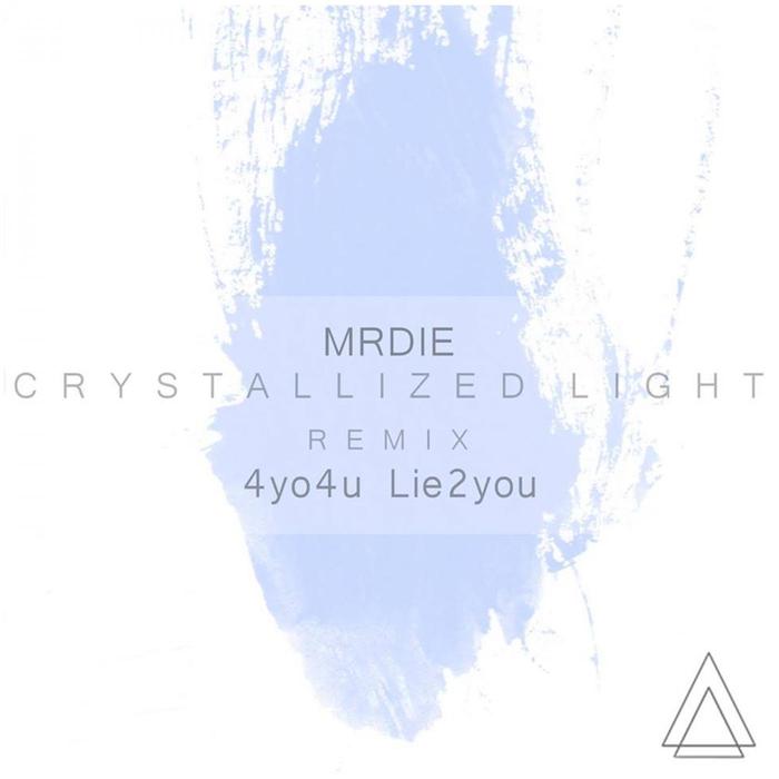MRDIE - Crystallized Light