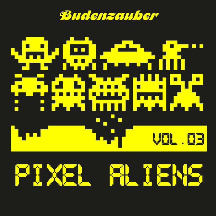 VARIOUS - Pixel Aliens Vol 3