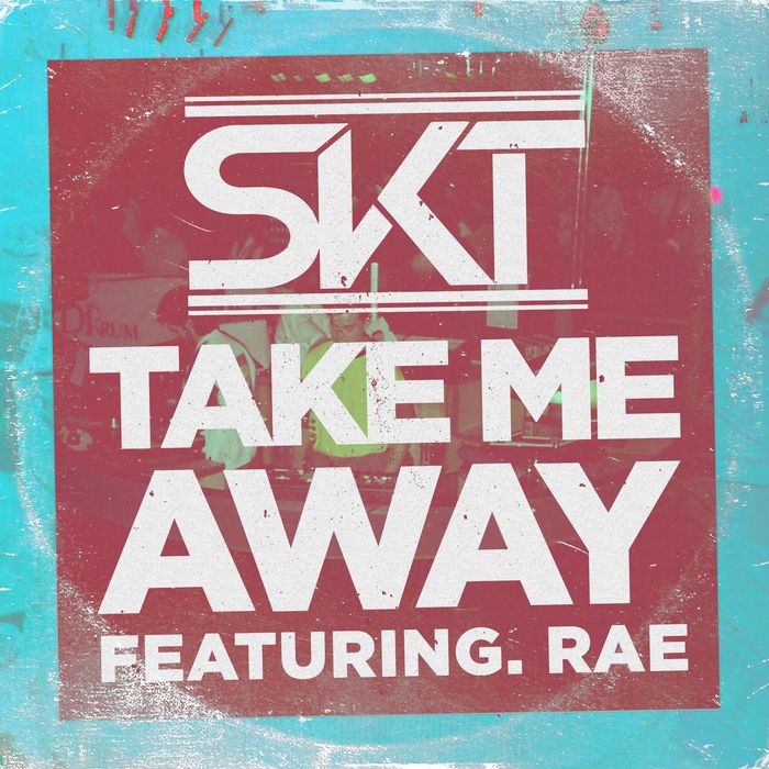 Taking take me away. DJ S.K.T take me away ft. Rae. Take me away песня. T feat. Interrupt take me away.