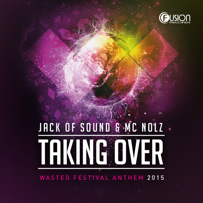 JACK OF SOUND feat MC NOLZ - Taking Over