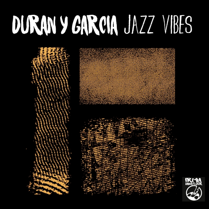 DURAN Y GARCIA - Jazz Vibes