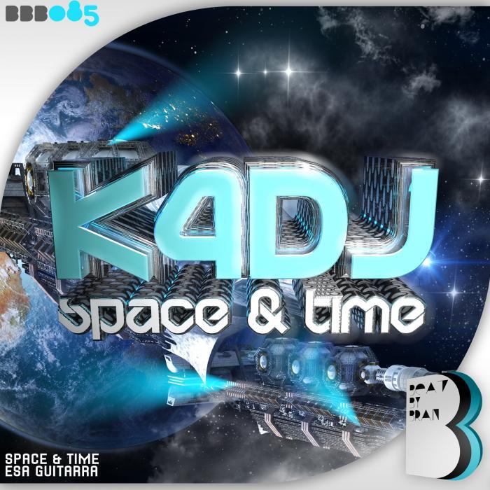 K4DJ - Space & Time