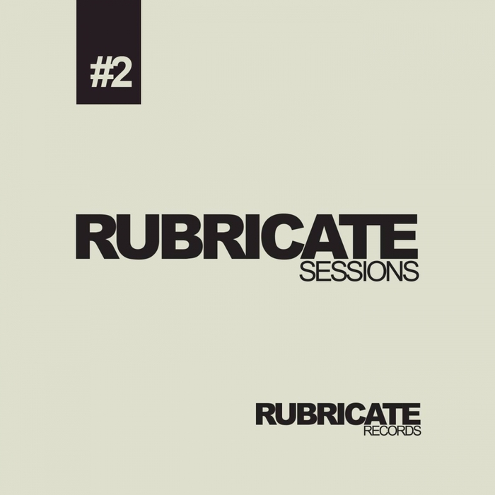 CRUSTY/VEXILLE - Rubricate Sessions #2