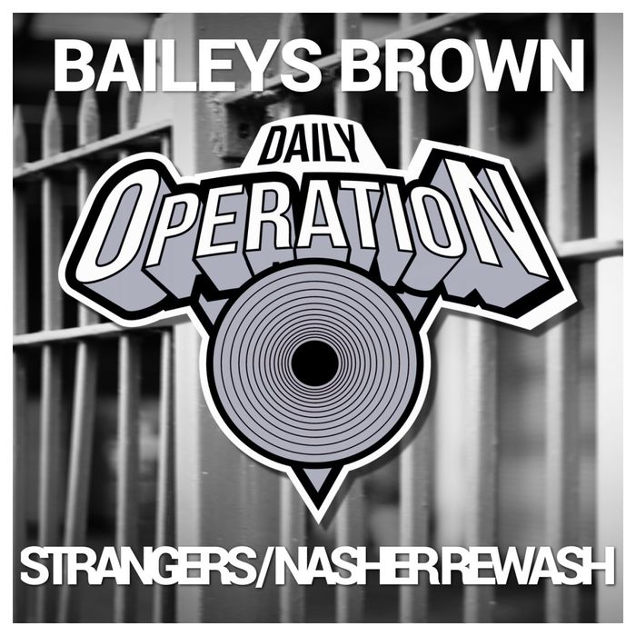 BAILEYS BROWN feat MARIE LISTER - Strangers