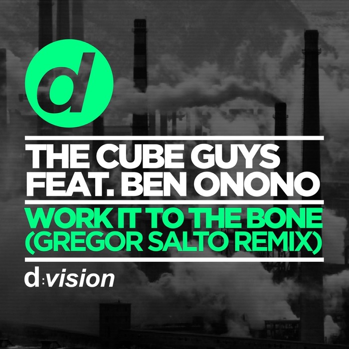 CUBE GUYS, The feat BEN ONONO - Work It To The Bone