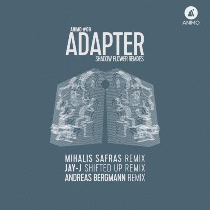 ADAPTER - Shadow Flower Remixes