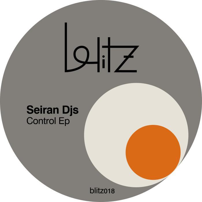 SEIRAN DJS - Control EP