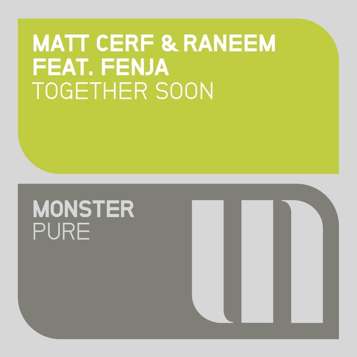 CERF, Matt/RANEEM feat FENJA - Together Soon