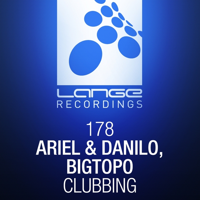 ARIEL & DANILO/BIGTOPO - Clubbing