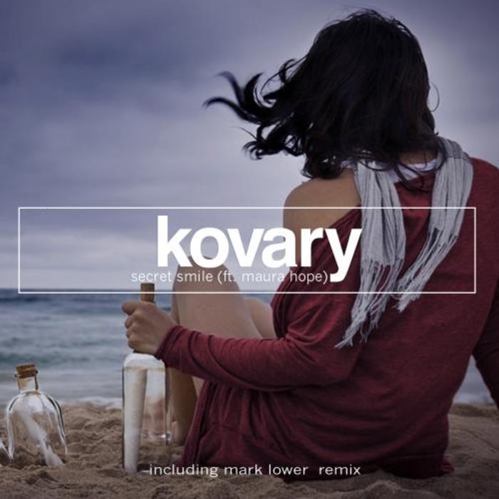 KOVARY feat MAURA HOPE - Secret Smile