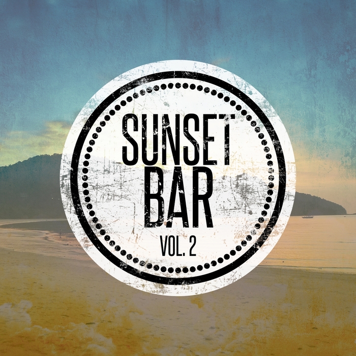 VARIOUS - Sunset Bar Vol 2 (Finest Sundown Grooves)