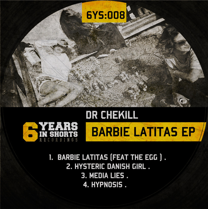 DR CHEKILL - Barbie Latitas EP